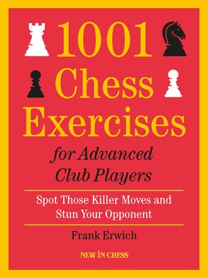 cover image of 1001 Chess Exercises for Advanced Club Players